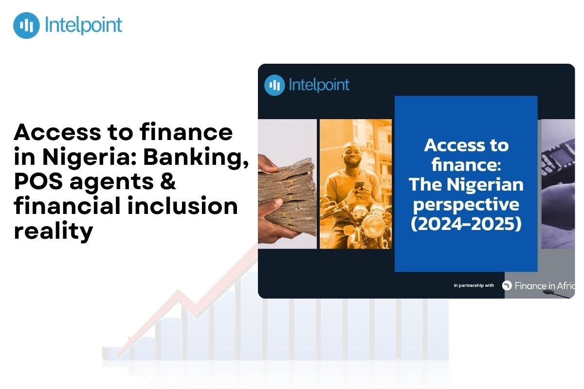 Access to finance in Nigeria Banking, POS agents & financial inclusion reality