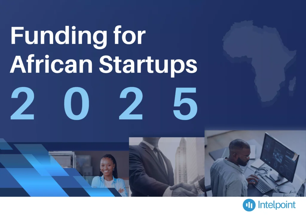 Funding for African Startups in 2025 - Intelpoint